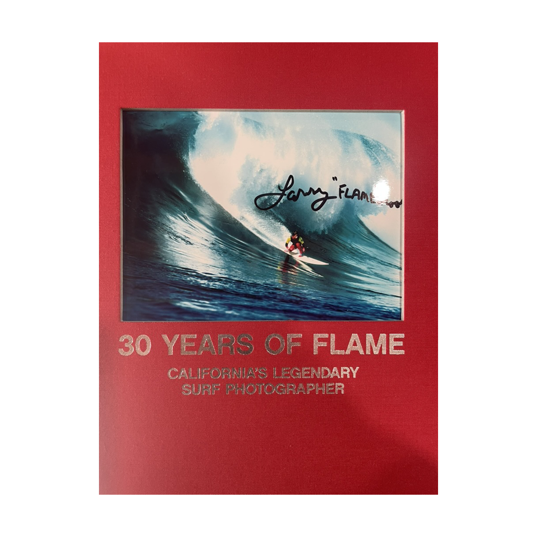 LIMITED / 30 years of Surfing / Signed by Larry Flame Moore