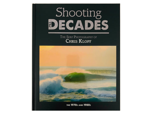 Shooting Decades / Chris Klopf